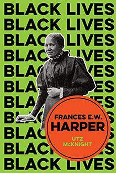 Book cover for Frances E.W. Harper: A Call to Conscience